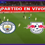 Manchester City vs Leipzig Transmisión en VIVO y DIRECTO HD